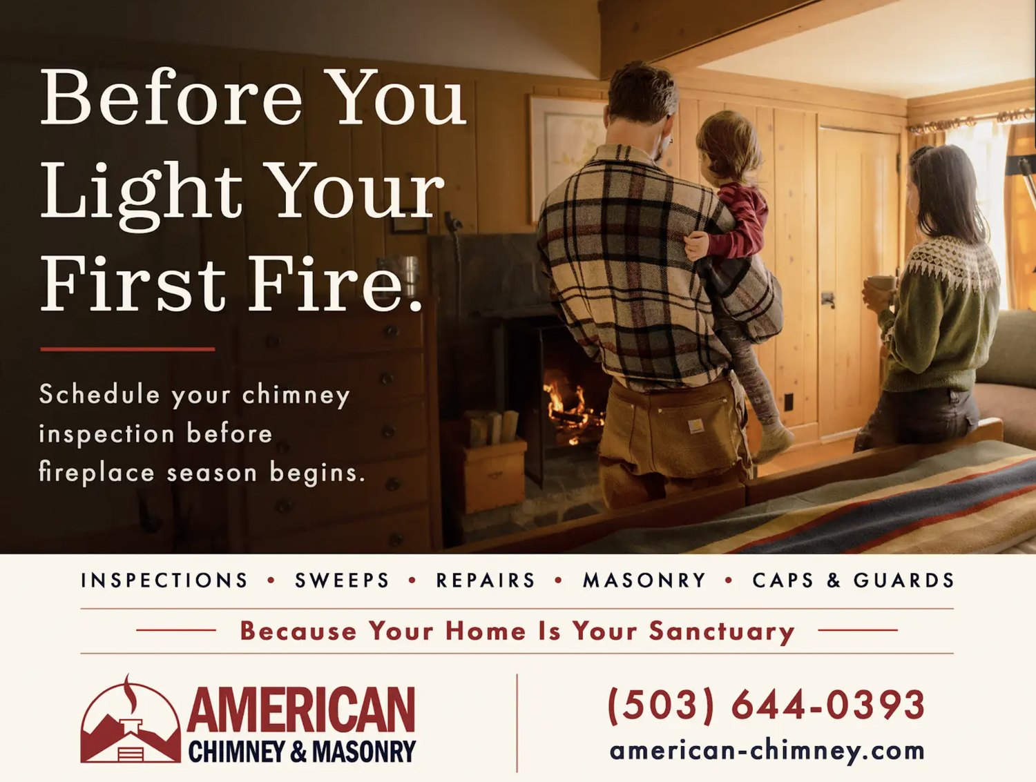 A print advertisement for American Chimney and Masonry showing a family at a lit fireplace, with the headline Before You Light Your First Fire